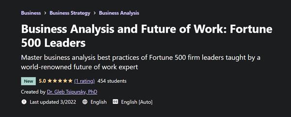 Business Analysis and Future of Work Fortune 500 Leaders | Udemy