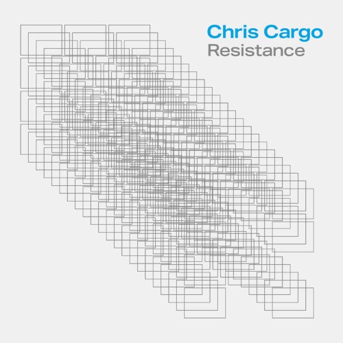 Chris Cargo - Resistance (2022)