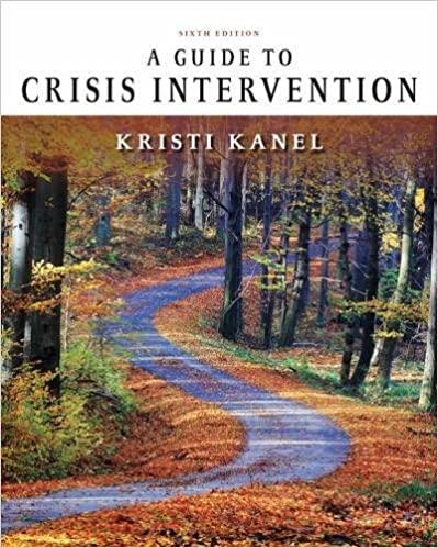 A Guide to Crisis Intervention, 6th Edition