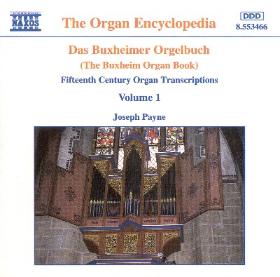 Anonymous - Buxheimer Orgelbuch (Das), Vol   1