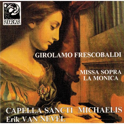 Anonymous (Gregorian Chant) - Frescobaldi  Missa sopra La Monica