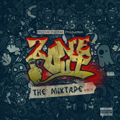 Various Artistes - The Zoneout Mixtape, Vol  1 (2017) [16B-44 1kHz]