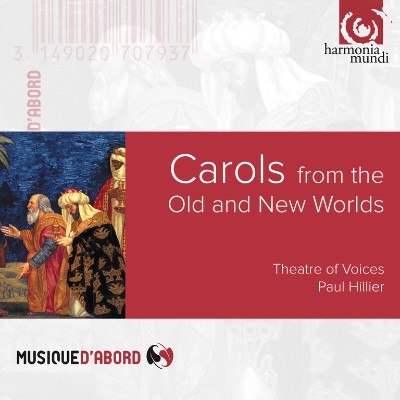 Paul Hillier - Carols From the Old & New Worlds