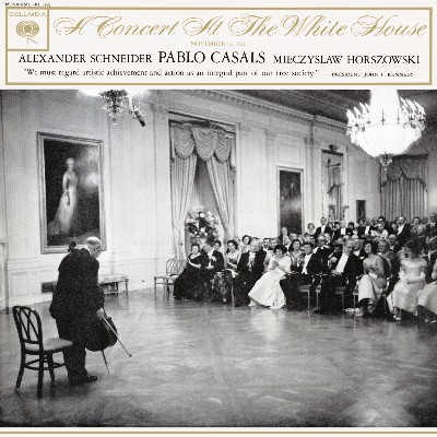 Anonymous - Pablo Casals - A Concert at the White House