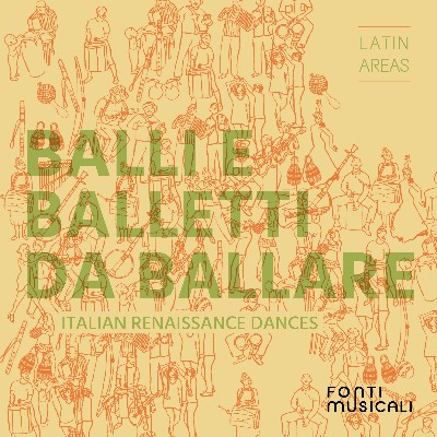 Anonymous - Balli e Balletti da Ballare  Italian Renaissance Dances