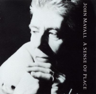 John Mayall - A Sense of Place (1990)