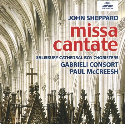 John Sheppard - John Sheppard  Missa Cantate