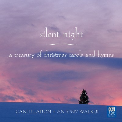 Franz Xaver Gruber - Silent Night – A Treasury of Christmas Carols and Hymns