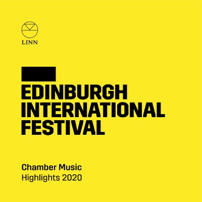 Anonymous (Spiritual) - Edinburgh International Festival  Chamber Music Highlights 2020