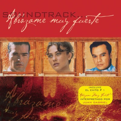 Pablo Montero - Abrazame Muy Fuerte Soundtrack (2001) [16B-44 1kHz]