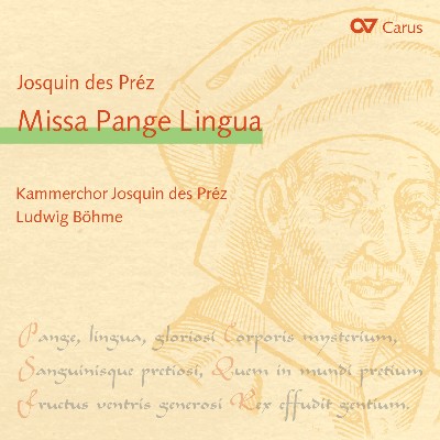 Anonymous (Gregorian Chant) - Josquin des Prez  Missa Pange lingua