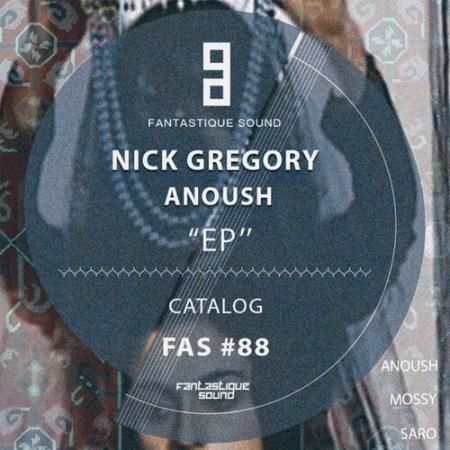 Nick Gregory - Anoush (2022)