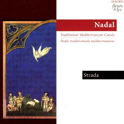 Anonymous - Nadal  Traditional Mediterranean Carols (Noël Traditionnels Méditerranéens)