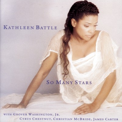 Kathleen Battle - So Many Stars