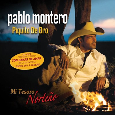 Pablo Montero - Mi Tesoro Norteño (2007) [16B-44 1kHz]