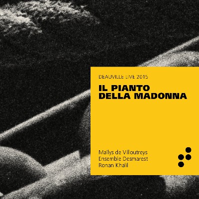 Girolamo Frescobaldi - Il pianto della Madonna (Live at Deauville, 2015)