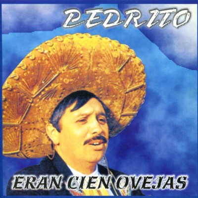 Pedrito - Eran Cien Ovejas (2003) [16B-44 1kHz]