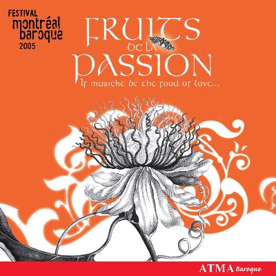Claude Gervaise - Montreal Baroque Festival 2005 - Fruits of Passion