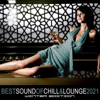 VA - Best Sound of Chill & Lounge 2021. Winter Edition (2021) (MP3)