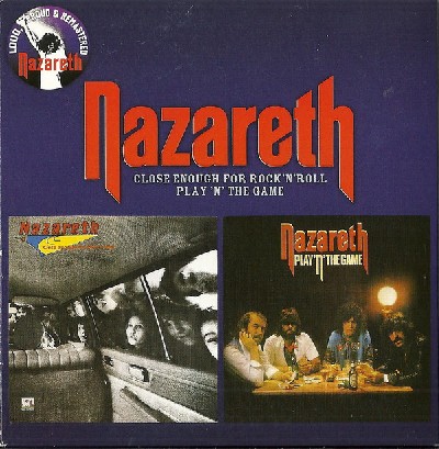Nazareth – Close Enough for Rock’n’Roll/Play ‘n’ the Game (1976)