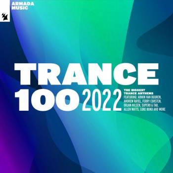 VA - Trance 100 - 2022 (2022) (MP3)