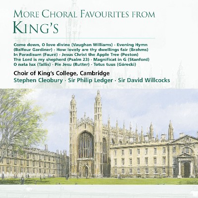 Orlando Gibbons - More Choral Favourites from King's