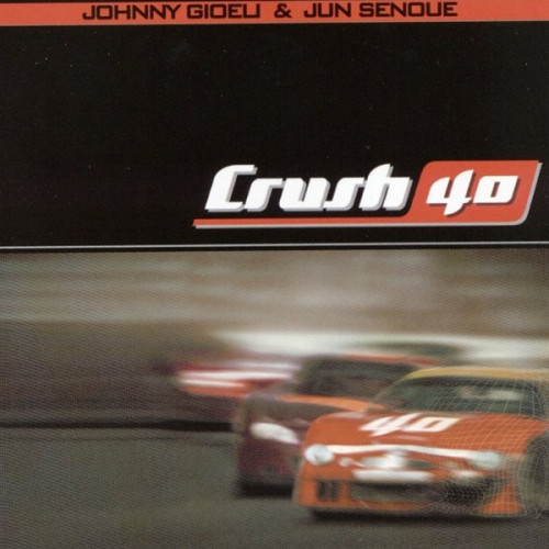 Crush 40 (Johnny Gioeli) - Crush 40 2003 (Lossless)