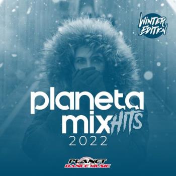 VA - Planeta Mix Hits 2022_ Winter Edition (2021) (MP3)