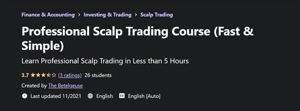 Professional Scalp Trading Course (Fast & Simple)