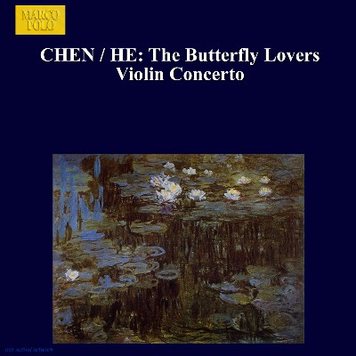 Zhong Han Li - Chen Gang   He Zhanhao  The Butterfly Lovers Violin Concerto