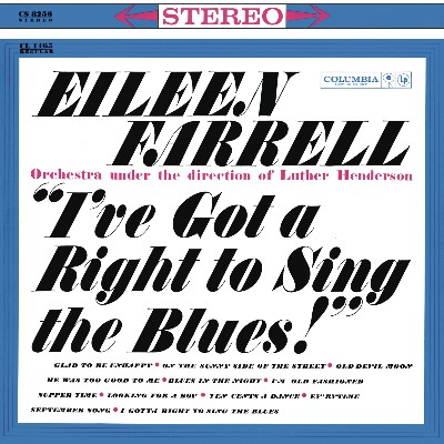 Charles William Glover - Eileen Farrell - I've Got a Right to Sing the Blues