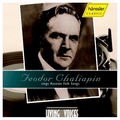 Modest Mussorgsky - Chaliapin, Feodor  Chaliapin Sings Russian Folk Songs