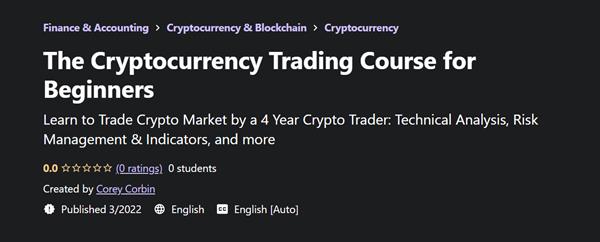 The Cryptocurrency Trading Course for Beginners
