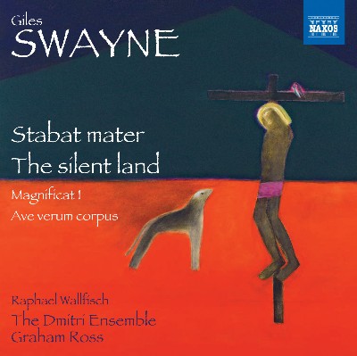 Giles Swayne - Swayne  Stabat mater - The silent land