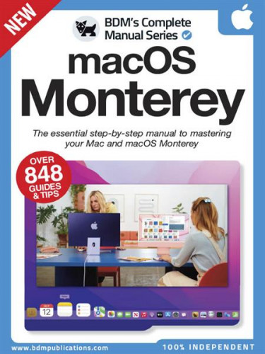 The Complete macOS Monterey Manual  2022
