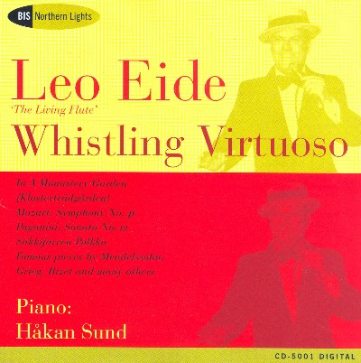 Wolfgang Amadeus Mozart - Eide, Leo  Whistling Virtuoso