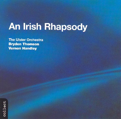 Sir Arnold Bax - Stanford   Irish Rhapsody No  5   Bax  In the Faery Hills   Harty  Londonderry Air