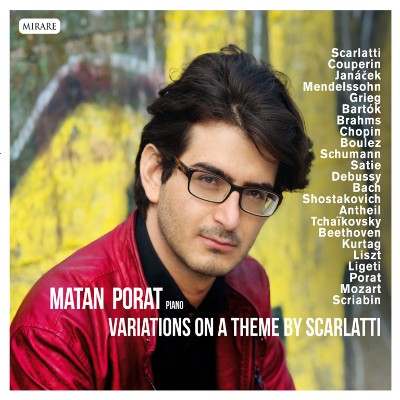 Matan Porat - Variations on a theme by Scarlatti