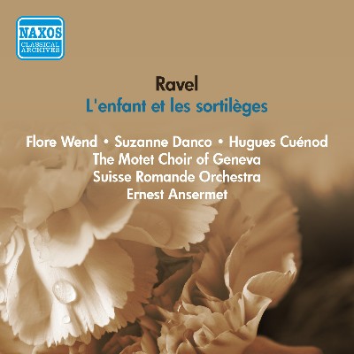 Maurice Ravel - Ravel, M   Enfant Et Les Sortileges (L') (Ansermet) (1954)