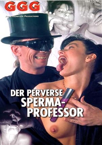 Der perverse Spemaprofessor