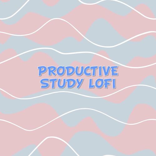 Productive Study Lofi (2022)