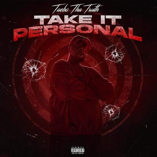 Taebo Tha Truth - Take It Personal (2022)