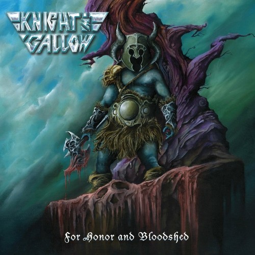 Knight & Gallow - For Honor and Bloodshed (2022)