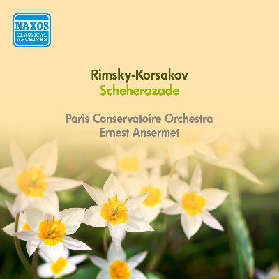 Nikolai Rimsky-Korsakov - Rimsky-Korsakov, N   Scheherazade (Ansermet) (1948)