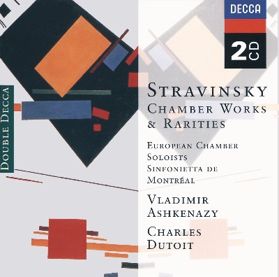 Igor Stravinsky - Stravinsky  Chamber Works & Rarities