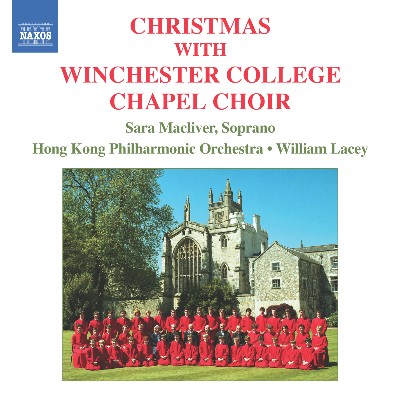 Lowell Mason - Christmas With Winchester College Chapel Choir