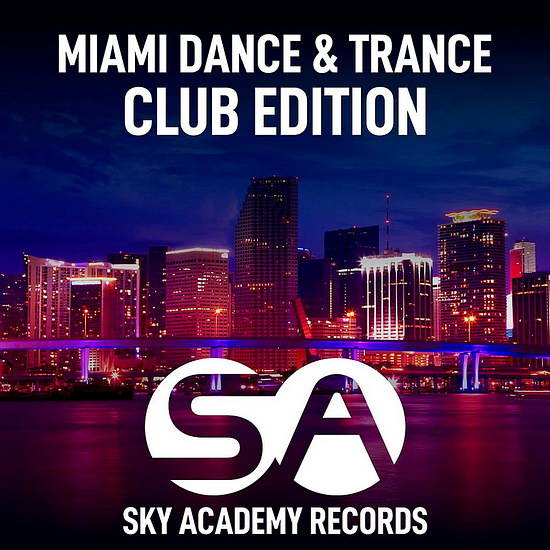 VA - Miami Dance & Trance (Club Edition)