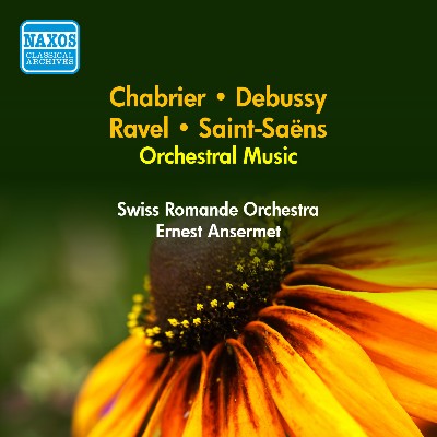 Claude Debussy - Orchestral Music - Saint-Saens, C    Chabrier, E    Ravel, M    Debussy, C  (Ans...