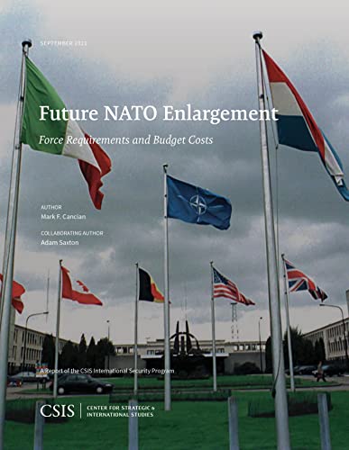 Future NATO Enlargement Force Requirements and Budget Costs