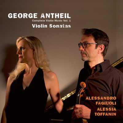 George Antheil - Antheil  Complete Violin Music, Vol  1